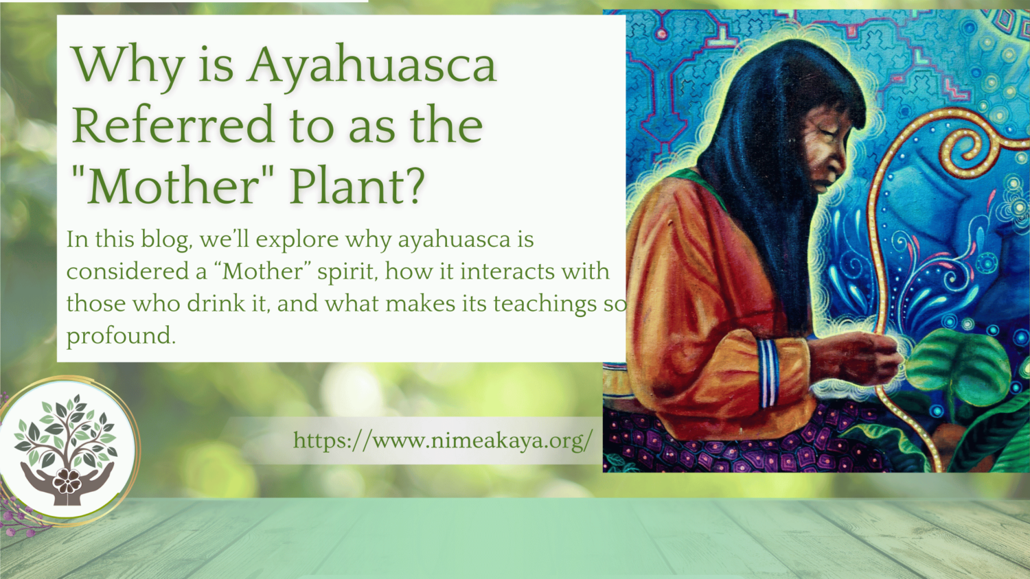 Why is Ayahuasca Referred to as the "Mother" Plant?