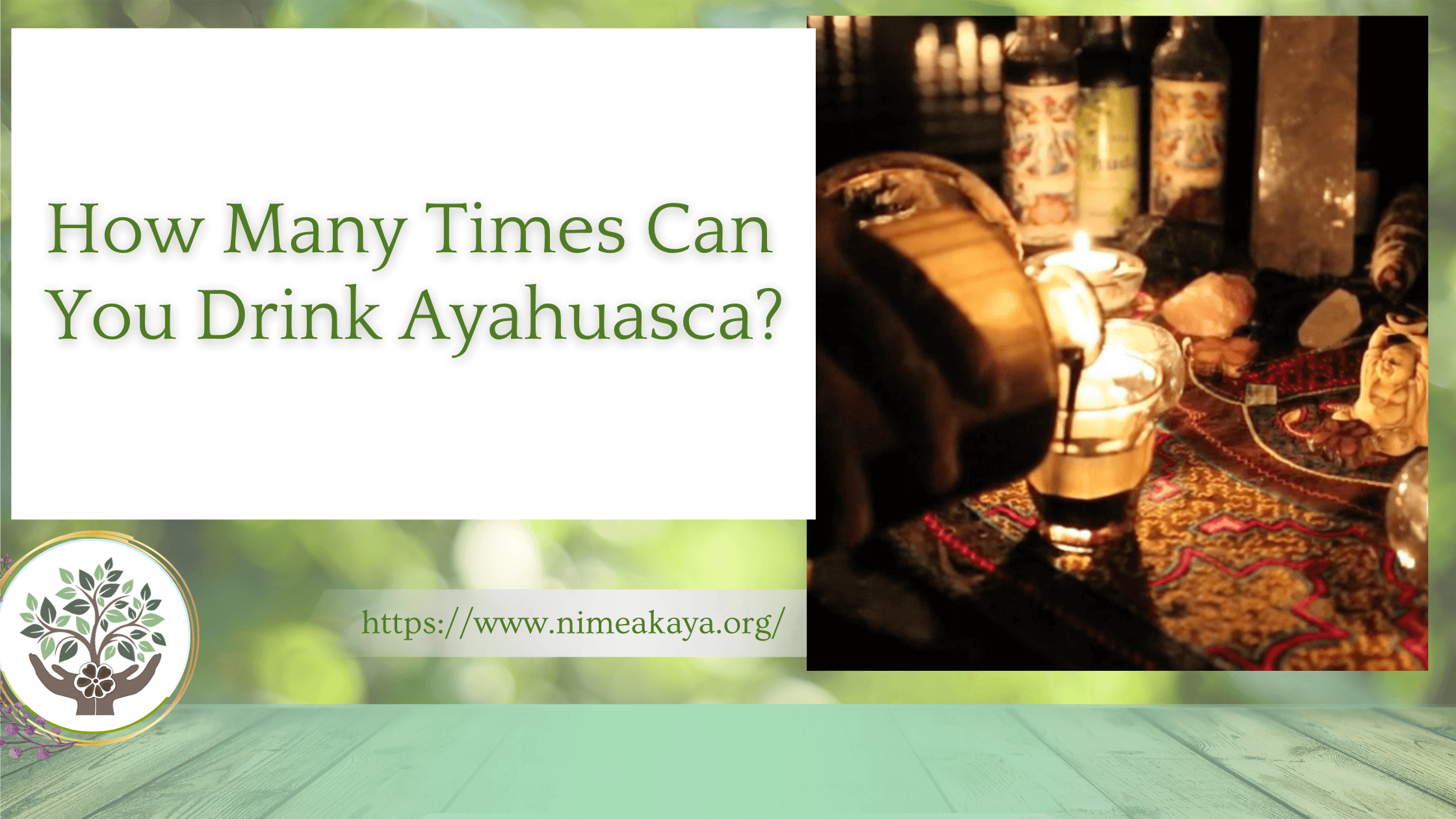 How Many Times Can You Drink Ayahuasca