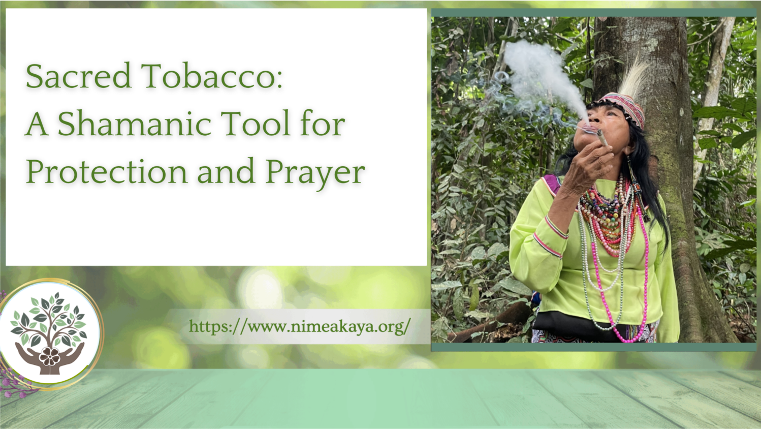 Sacred Tobacco: A Shamanic Tool for Protection and Prayer